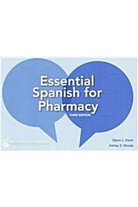 Essential Spanish for Pharmacists (Paperback, 3)