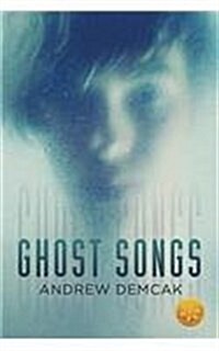 Ghost Songs [Library Edition] (Paperback, Library)
