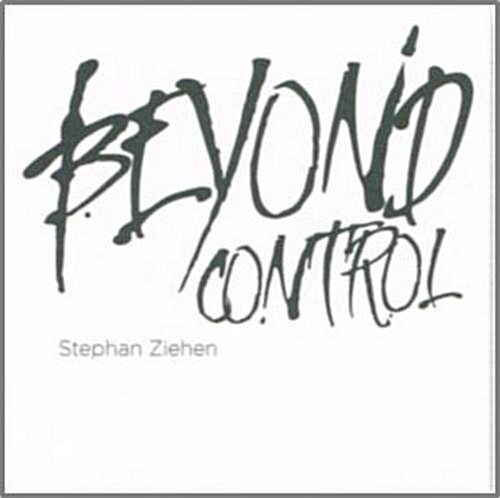 Beyond Control (Paperback)