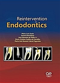 Reintervention in Endodontics (Hardcover, 1st)