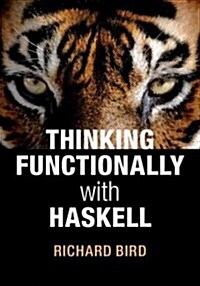 Thinking Functionally with Haskell (Hardcover)