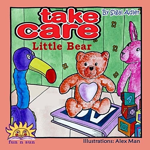 Take Care Little Bear (Paperback)