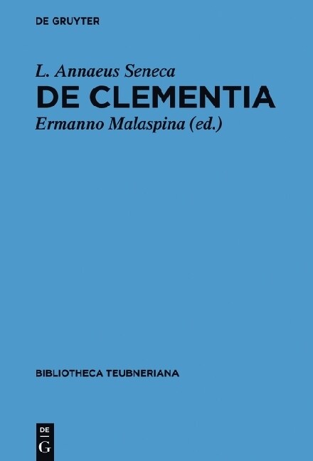 De Clementia Libri Duo (Hardcover)