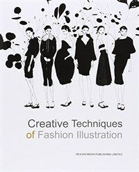 Creative Techinpues of Fashion Illustration