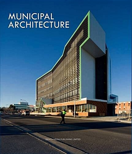 Municipal Architecture (Hardcover)