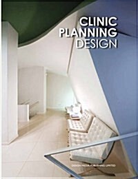 Clinic Planning Design (Hardcover, SEW)