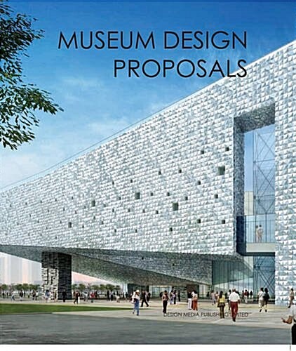 Museum Design Proposals (Hardcover)