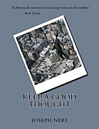 Keep a Good Thought (Paperback)