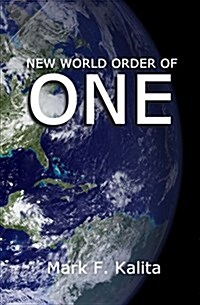 New World Order of One (Paperback)