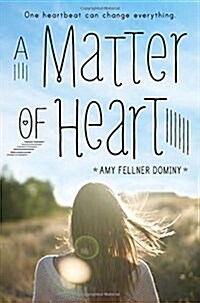 A Matter of Heart (Hardcover)