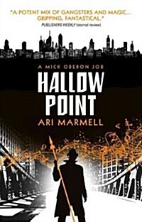 [중고] Hallow Point : A Mick Oberon Job Book 2 (Paperback)