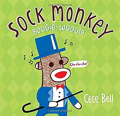 Sock Monkey Boogie Woogie: A Friend Is Made (Hardcover)