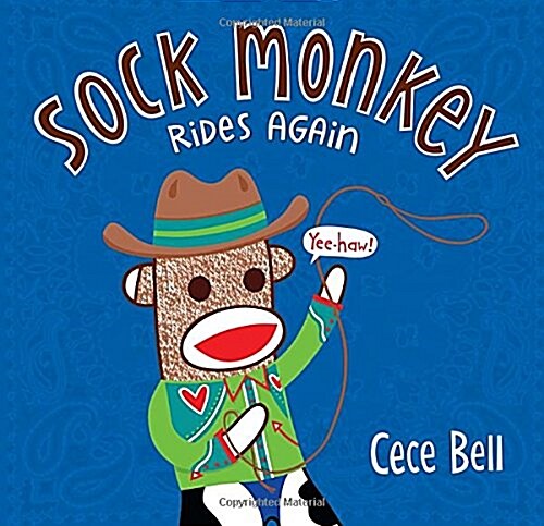 Sock Monkey Rides Again (Hardcover)