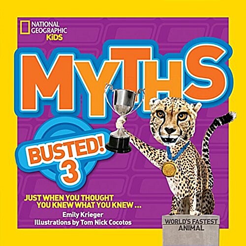 Myths Busted! 3: Just When You Thought You Knew What You Knew (Paperback)