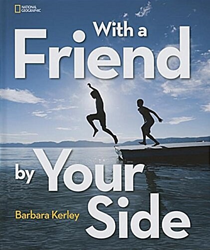 With a Friend by Your Side (Library Binding)