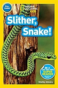 [중고] Slither, Snake! (Paperback)