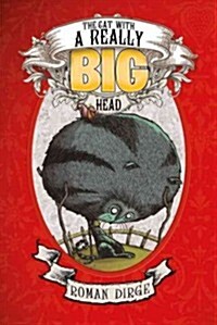 The Cat with a Really Big Head (Hardcover)