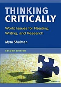 Thinking Critically: World Issues for Reading, Writing, and Research (Paperback, 2)
