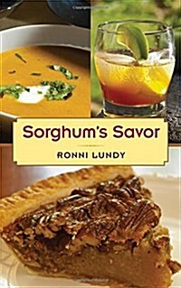 Sorghums Savor (Hardcover)