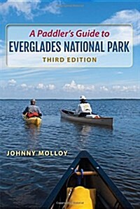A Paddlers Guide to Everglades National Park (Paperback, 3)
