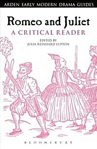 Romeo and Juliet: A Critical Reader (Paperback)