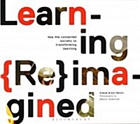 Learning Reimagined (Paperback)