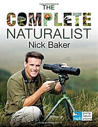 The Complete Naturalist (Paperback)