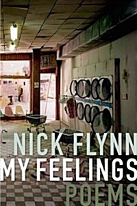 My Feelings: Poems (Paperback)