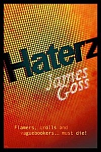 Haterz (Mass Market Paperback)