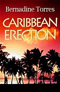 Caribbean Erection (Paperback)