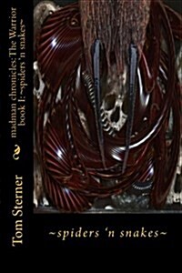 Spiders n Snakes (Paperback)