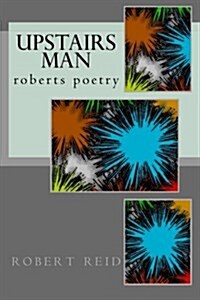 Upstairs Man (Paperback, Large Print)