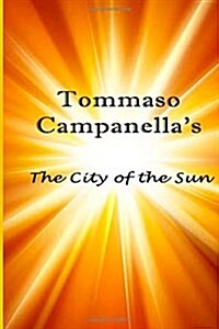 The City of the Sun (Paperback)