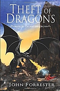 Theft of Dragons (Paperback)