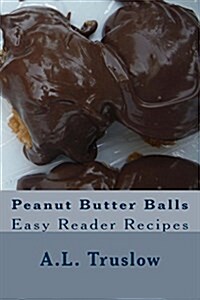Peanut Butter Balls (Paperback, Large Print)