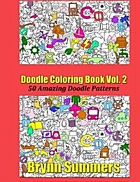 Doodle Coloring Book, Volume 2 (Paperback)