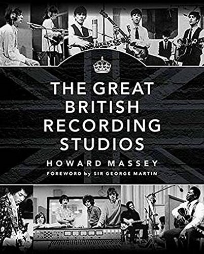 The Great British Recording Studios (Hardcover)