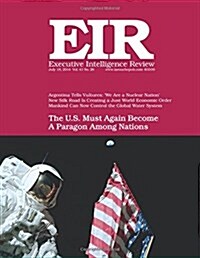 Executive Intelligence Review; Volume 41, Number 28: Published July 18, 2014 (Paperback)