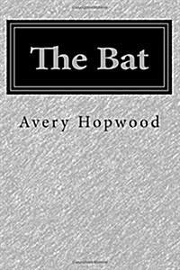 The Bat (Paperback)