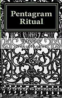 Pentagram Ritual: The Essential Skills of Magick (Paperback)