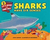 Sharks Have Six Senses (Hardcover)