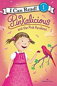 [중고] Pinkalicious and the Pink Parakeet (Paperback)