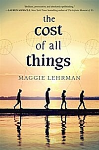 The Cost of All Things (Hardcover)