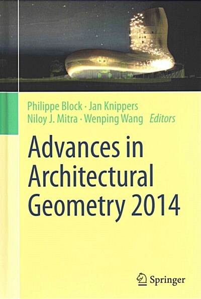 Advances in Architectural Geometry 2014 (Hardcover, 2015)