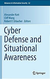 Cyber Defense and Situational Awareness (Hardcover, 2014)