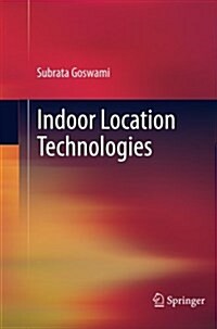 Indoor Location Technologies (Paperback)
