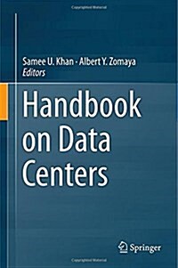 Handbook on Data Centers (Hardcover)