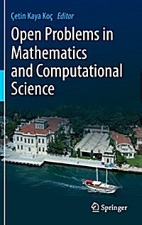 Open Problems in Mathematics and Computational Science (Hardcover, 2014)