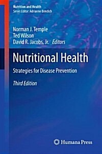 Nutritional Health: Strategies for Disease Prevention (Paperback, 3, 2012)