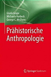 Pr?istorische Anthropologie (Paperback, 2015)